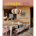 Create: Inspiring Homes That Value Creativity Before Consumption