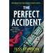The Perfect Accident: An Absolutely Gripping Psychological Suspense Thriller to Keep You Hooked in 2026