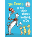 Dr. Seuss's If You Think There's Nothing to Do