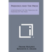 Prejudice and the Press: A Restatement of the Principle of Freedom of the Press