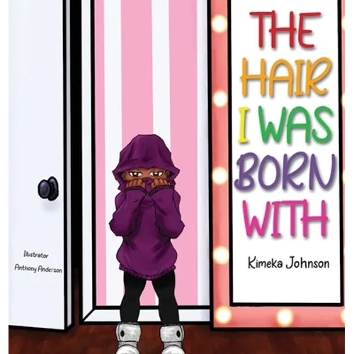 The Hair I Was Born With