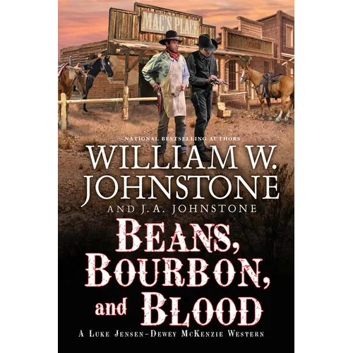 Beans, Bourbon, and Blood