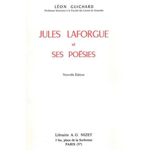Jules Laforgue Et Ses Poesies