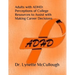 Adults with ADHD: Perceptions of College Resources to Assist with Career Decisions