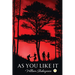 As you like it
