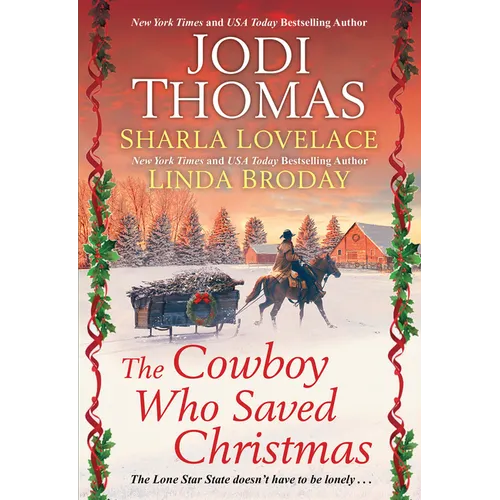 The Cowboy Who Saved Christmas