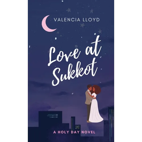 Love at Sukkot