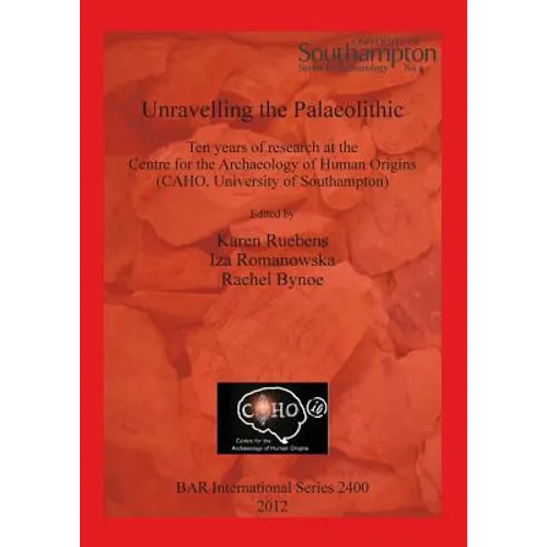 Unravelling the Palaeolithic