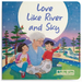 Love Like River and Sky: A Grandma Loves You Book
