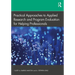 Practical Approaches to Applied Research and Program Evaluation for Helping Professionals