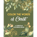 Color The Words Of Christ (A Christian Coloring Book): Girls Christian Coloring Book
