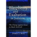 Blasphemy and Exaltation in Judaism