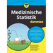Medizinische Statistik für Dummies