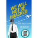 We Will Not Be Hijacked: A Life Story of Survival
