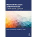 Health Education and Promotion: A Skills-based Approach
