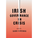 Irish Governance in Crisis