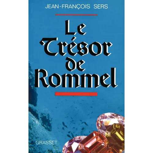 Le trésor de Rommel