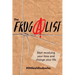 The FrugAlist: Start Revaluing Your Time And Change Your Life