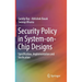 Security Policy in System-On-Chip Designs: Specification, Implementation and Verification