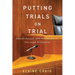 Putting Trials on Trial: Sexual Assault and the Failure of the Legal Profession