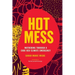Hot Mess: Mothering Through a Code Red Climate Emergency