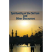 Spirituality of the Shi'ism and Other Discourses
