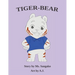 Tiger-Bear