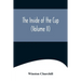 The Inside of the Cup (Volume II)