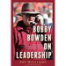 Bobby Bowden on Leadership: Life Lessons from a Two-Time National Championship Coach