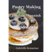 Pastry Making English / Spanish: Repostería Inglés / Español
