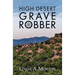 High Desert Grave Robber
