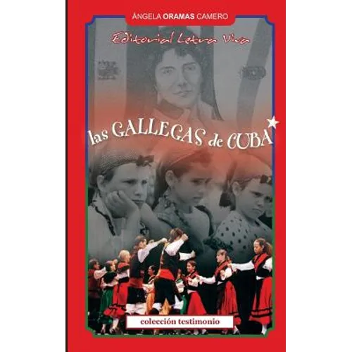 Las Gallegas de Cuba