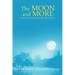 The Moon and More: The Story of David Alexander and His Family and Friends
