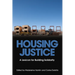 Housing Justice: A Lexicon for Building Solidarity
