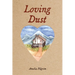 Loving Dust