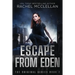 Escape from Eden: A Dystopian Romance Novel