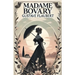 Madame Bovary(Illustrated)