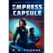 The Empress Capsule
