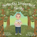 Perfectly Imperfect Family