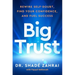 Big Trust: Rewire Self-Doubt, Find Your Confidence, and Fuel Success