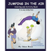 Jumping in The Air: Coloring & Activity Book (Extended): IB has authored various of Books which giving to children the values of physical