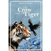 The Crow and the Tiger: A story of friendship and the memories that guide us home An illustrated book for children and adults.