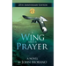 A Wing and a Prayer