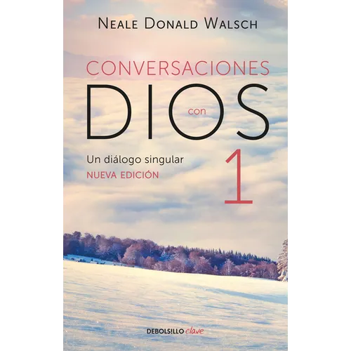 Conversaciones Con Dios: Un Diálogo Singular / Conversations with God