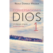 Conversaciones Con Dios: Un Diálogo Singular / Conversations with God