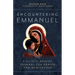 Encountering Emmanuel: A Guided Advent Journal for Prayer and Meditation