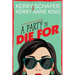 A Party to Die For