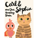 Carl and Sophia and Your Amazing Brain