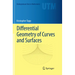 Differential Geometry of Curves and Surfaces