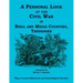 A Personal Look at the Civil War in Rhea and Meigs Counties, Tennessee